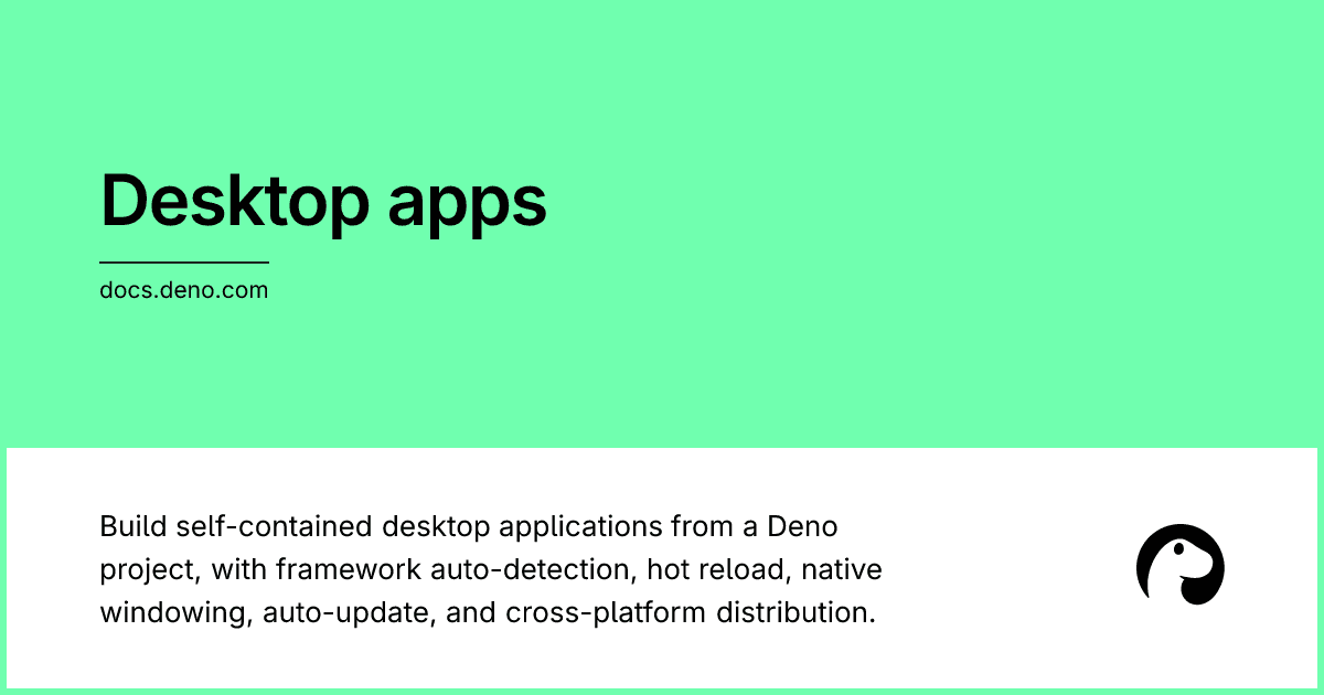 Deno 2.9 Ships Desktop: Web Apps as Native Binaries