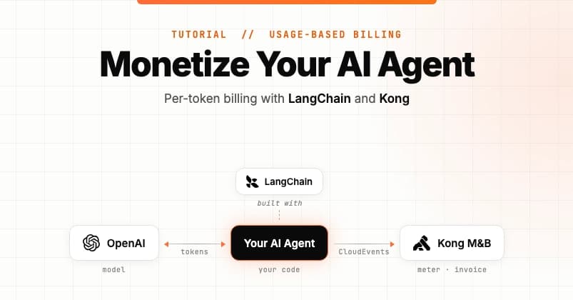 Monetize AI Agents: Token-Based Billing with LangChain and Kong